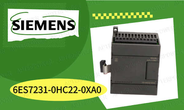 6ES7231-0HC22-0XA0 का गहन विश्लेषण: PLC प्रदर्शन और सिस्टम जीवन में सुधार के लिए एक प्रमुख मॉड्यूल